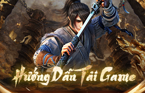 Hướng Dẫn Tải Và Cài Đặt Game