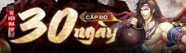 ĐUA TOP CẤP ĐỘ 30 NGÀY